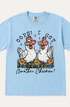 "Oops! I Got Another Chicken!" Tee