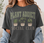 "Plant Addict Social Club" Graphic Tee