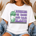 "Running On Tacos And Baja Blasts" Tee
