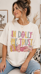"In Dolly We Trust" Graphic Tee