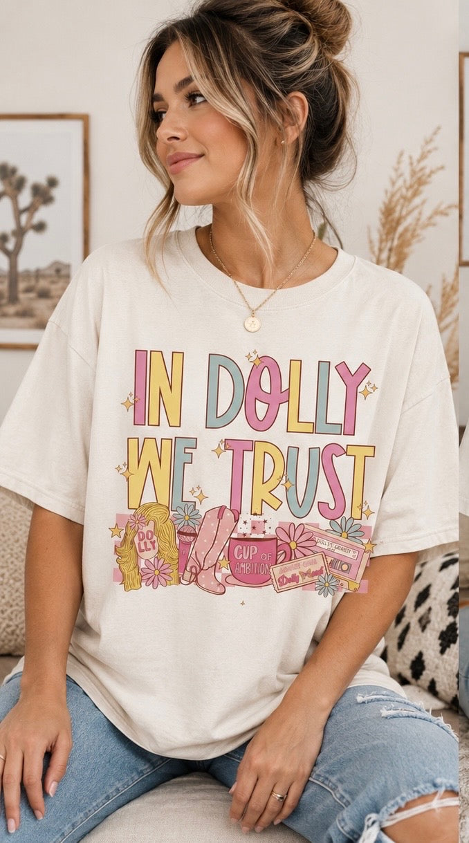 "In Dolly We Trust" Graphic Tee