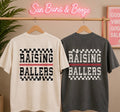 "Raising Ballers" Tee