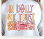 "In Dolly We Trust" Graphic Tee