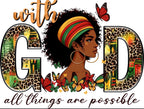 "With God All Things Are Possible" Tee