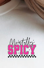 "Mentally Spicy" Pocket Print Only!