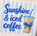 "Sunshine & Iced Coffee" Tee