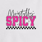 "Mentally Spicy" Pocket Print Only!